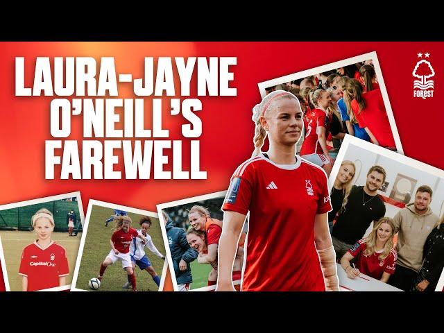 "It Has Been An Honour"  | Laura-Jayne O'Neill's Farewell Interview | Forest Women