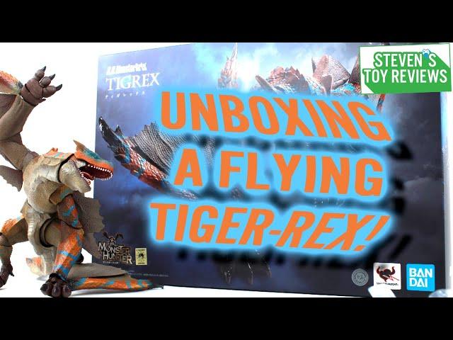 S.H. MonsterArts Tigrex Unboxing #ReturnToWorld