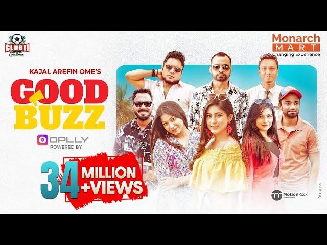 Good Buzz | Mishu Sabbir | Safa Kabir | Polash | Evana | Zibon | Shimul | Pavel | Ome | Munna