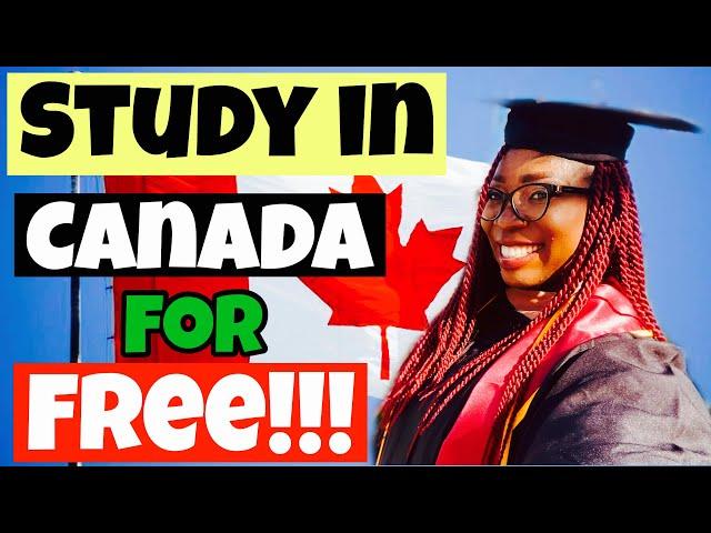 How to Study in Canada for free ️Zero Budget study abroad destination!!! 