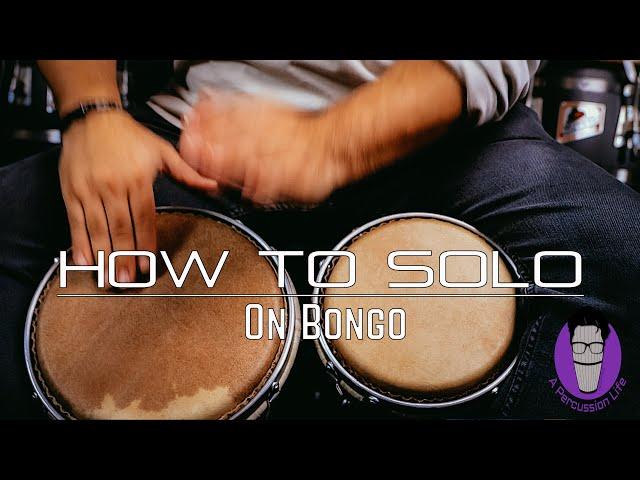 How To Solo on Bongos