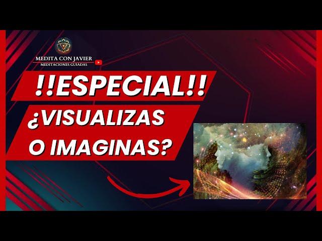 Descubre  la Diferencia entre Visualizar o Imaginar