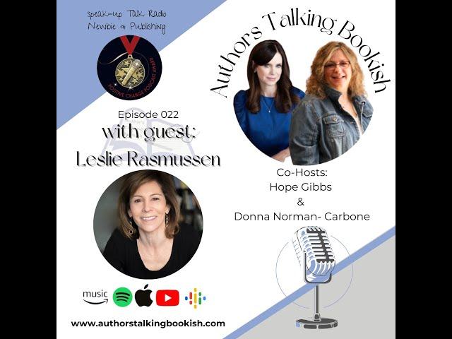 An interview with Leslie Rasmussen, Episode 022