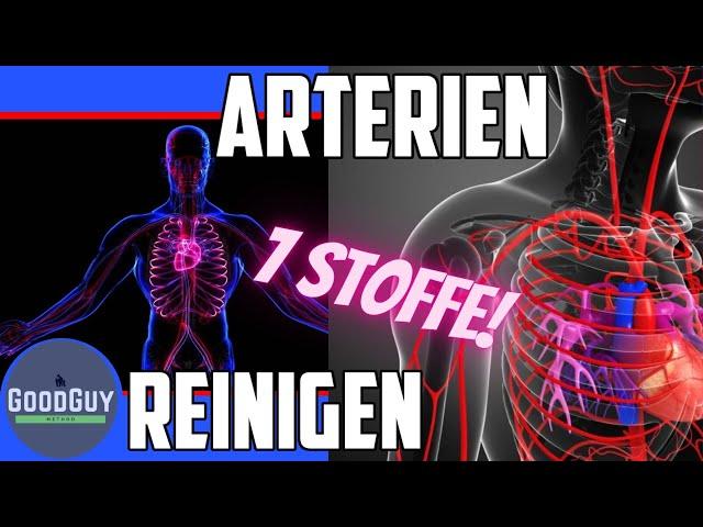 Arterien natürlich reinigen!7 Stoffe gegen Ateriosklerose!Gefäßverengung Kalzifizierung Blutgefäße!