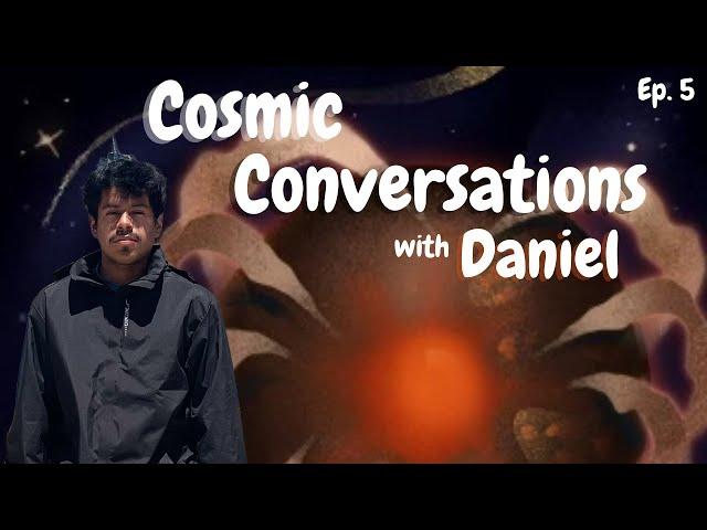 Meet Daniel | SSI Live: Cosmic Conversations, Ep. 5