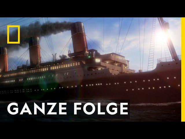 Der Untergang der Titanic - Ganze Folge | Sekunden vor dem Unglück