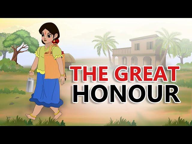 stories in english - The Great Honour - English Stories -  Moral Stories in English