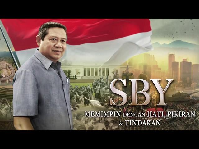 Film Dokumenter (versi Pendek): SBY Memimpin dengan Hati, Pikiran dan Tindakan.