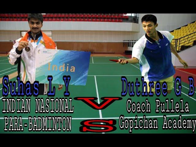 Suhas L Y (Indian Para Badminton) Vs Duthree G (Coach PGBA) / TuBad tutorial badminton