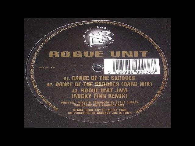 Rogue Unit - Rogue Unit Jam (Micky Finn mix)