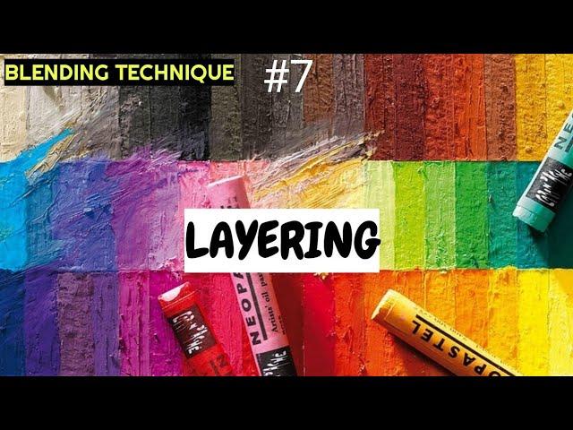 Oil pastel blending technique #7 ||Layering