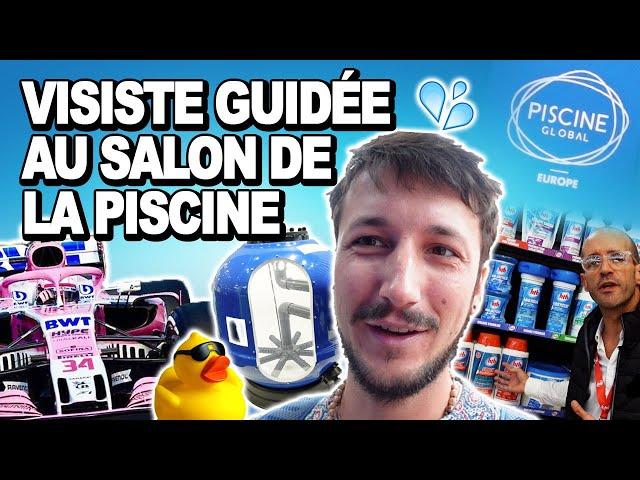  Visite guidée au salon piscine global LYON 2022 : le plus grand salon d'europe !