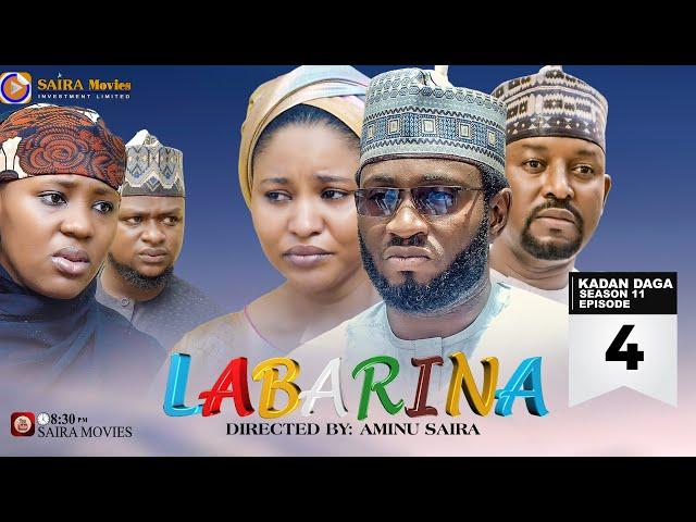 LABARINA SEASON 11 EPISODE 4 KADAN DAGA NA RANAR JUMA’A