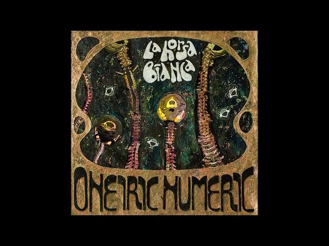 La Horsa Bianca - Oneiric Numeric (2019) [Full album]