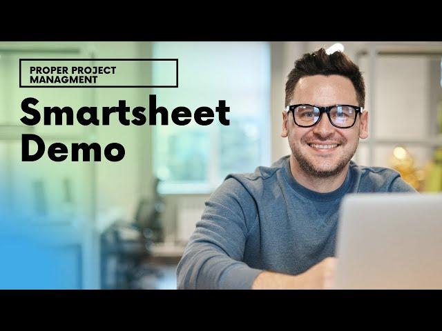 Smartsheet Demo [The Only One You Need]