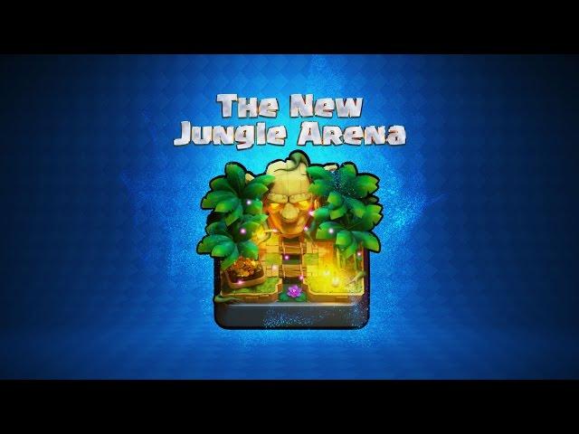 Clash Royale: Welcome to the Jungle Arena!