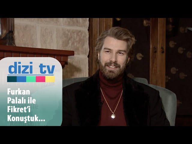 Furkan Palalı ile Fikret hakkında konuştuk - Dizi TV 762. Bölüm