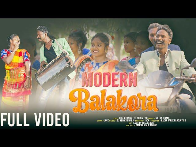 MODERN FATION BALA KORA FULL//MILAN & PHILOMINA//NEW SANTALI BALAYA FULL VIDEO& SONG//2023