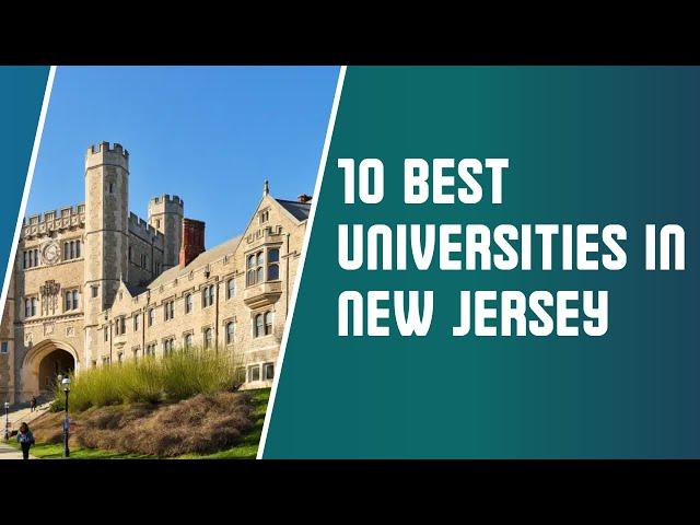 10 Best Universities in New Jersey | TOP Universities in New Jersey