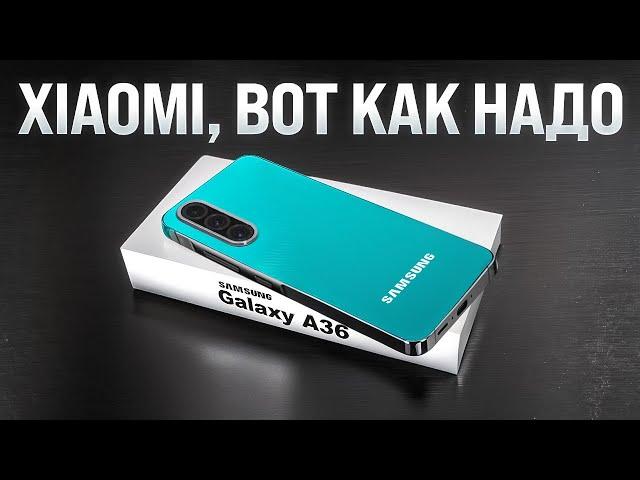 Galaxy A36 - Не Покупай Бюджетник В 2024 Году