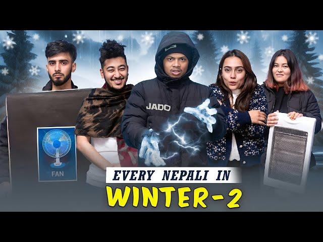 Every Nepali in Winter-2 || Risingstar Nepal