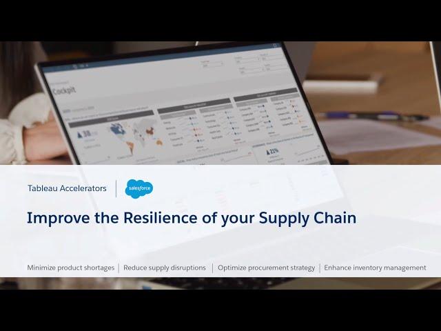 Tableau Accelerators for Supply Chain