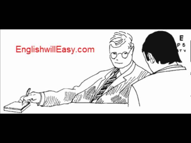 At a doctor's surgery -- Situational Dialogues -- How to say