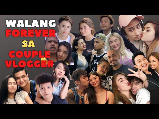 MGA COUPLE  VLOGGER NA NAG HIWALAY | NAG LOKOHAN | NAG KA BALIKAN