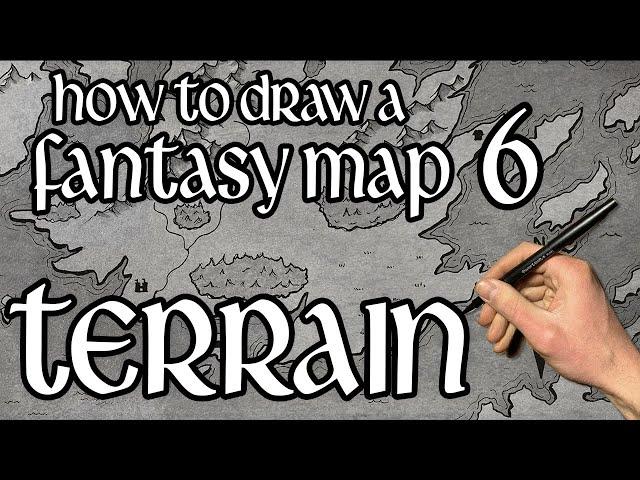 How to Draw A Fantasy Map (part 6: Terrain)