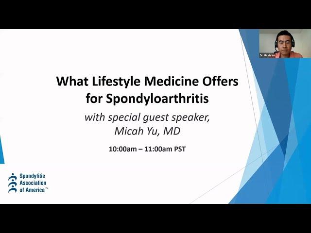 What Lifestyle Medicine Offers for Spondyloarthritis