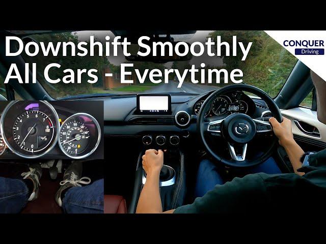 Easiest Way to Downshift Smoothly - Works in Every Manual Car