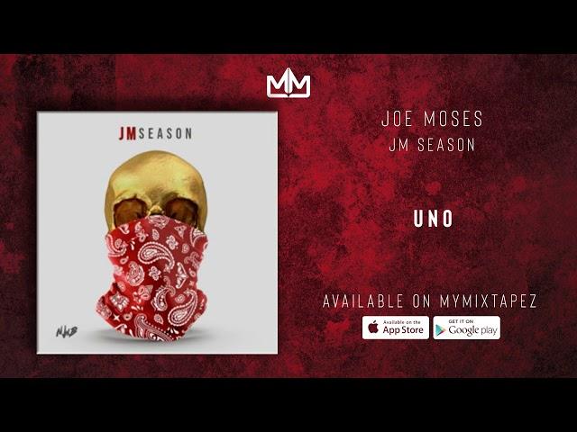 Joe Moses - Uno [JM Season]