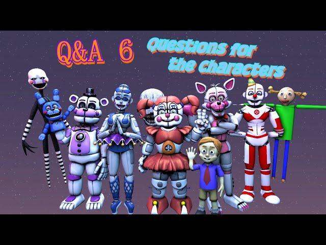 Q&A 6 (Questions for the Characters)