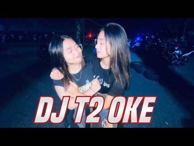 DJ T2 OKE X BLAGER FATUKANUTU - (MP KUPANG PUNYA)