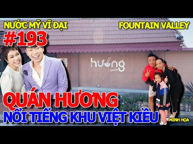 BẢO LÃNH QUA MỸ - VIỆT KIỀU DẪN ĐI NHÀ HÀNG NS VIỆT HƯƠNG & HOÀI TÂM - KHU NHÀ GIÀU FOUNTAIN VALLEY