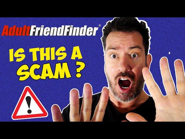 Is Adult Friend Finder.com a SCAM? Shocking new info 2024!