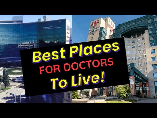 Doctor & Medical Professionals Guide:  Best areas to live in Cleveland, Ohio