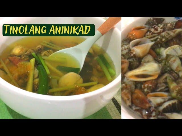 Tinolang Aninikad with lemograss | Healthy Sinabawang Kinason | Shellfish Soup