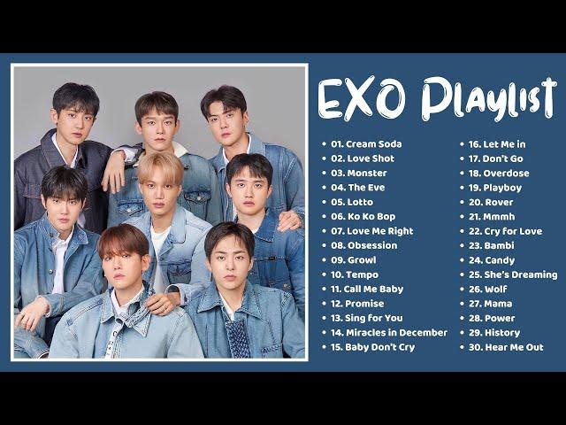 [ EXO PLAYLIST 2024 ] | Popular Songs of 엑소