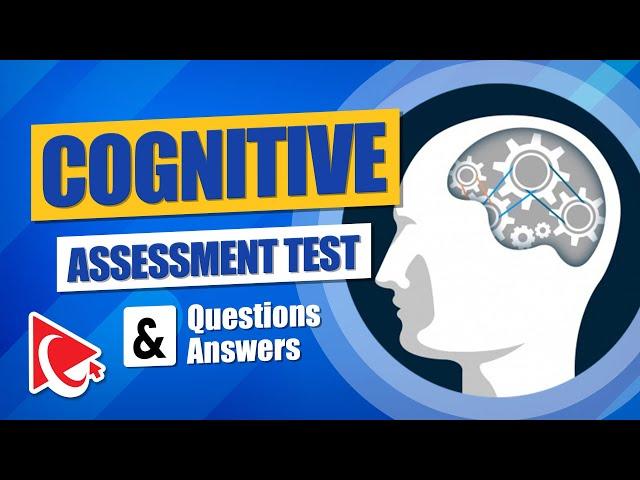 How to Score High on Cognitive Assessment Test: Practice Questions and Answers