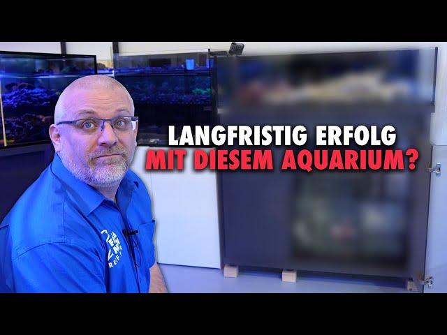 Langfristig Erfolg mit diesem Aquarium? - Wie stehen die Chancen?