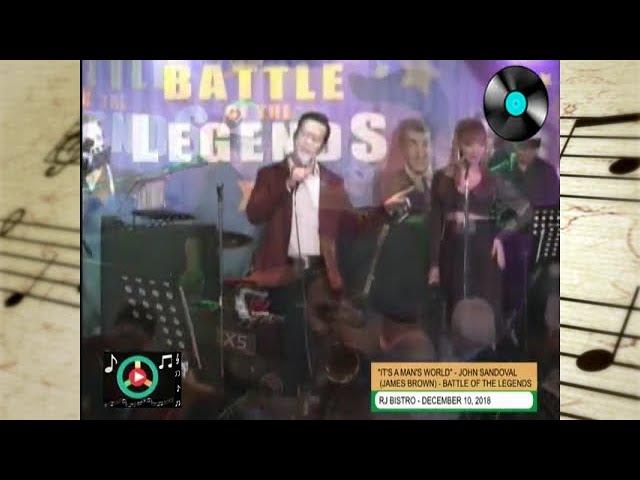 IT'S A MAN MAN'S WORLD (Cover) | John Sandoval (James Brown) | Battle of the Legends II (12/10/2018)