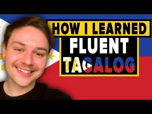 How I learned FLUENT TAGALOG (+ Resources)