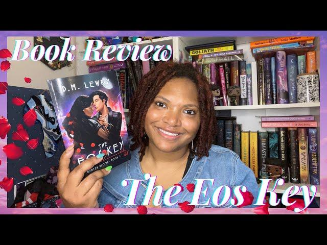 The Eos Key by D. M. Lewry | Book Review | July 2022 {NO SPOILERS}