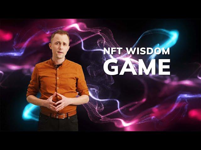 #NFT WISDOM GAME! Subscribe now link in the DESCRIPTION 