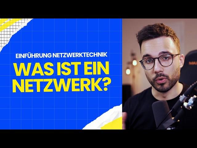 Was ist ein Netzwerk? | Einführung in die Netzwerktechnik: Folge 1 von 10