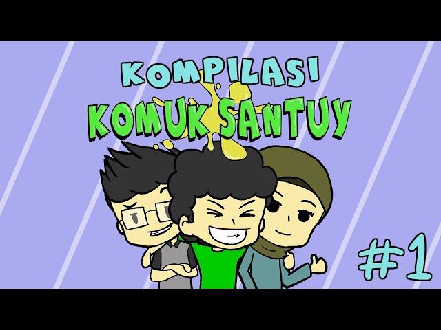 Kompilasi Animasi Komuk Santuy #1