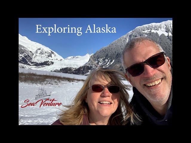 Exploring Juneau and winter cruising aboard our boat and home, Sea Venture EP. 87