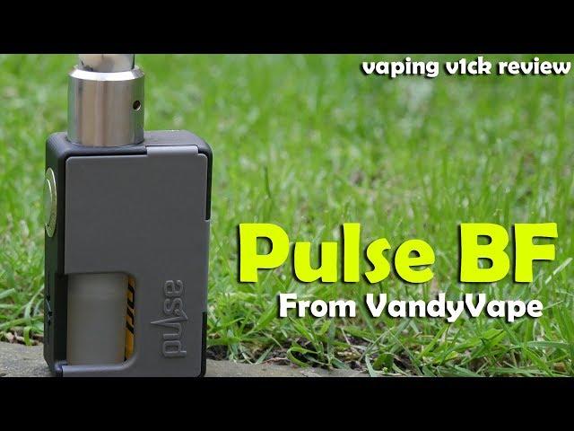 Vandyvape Pulse BF 20700 Mech Squonker - Review