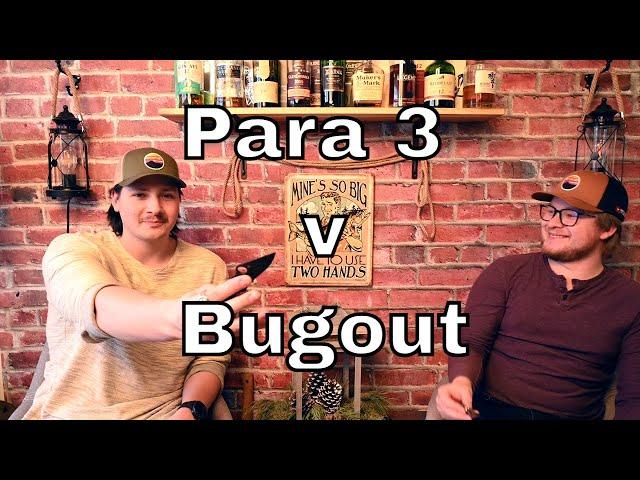 Para 3 v. Bugout: Initial Impressions